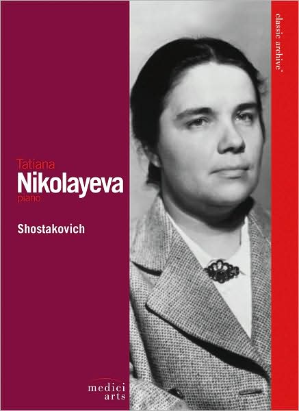 Classic Archive: Tatiana Nikolayeva