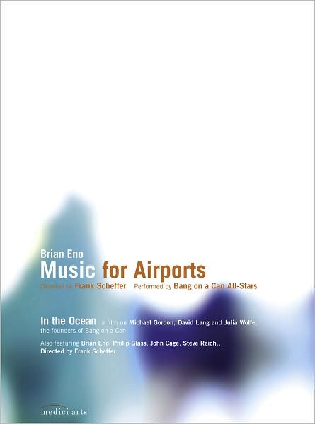 Music for Airports/In the Ocean