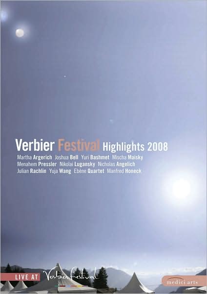 Verbier Festival: Highlights 2008