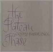 The Plateau Phase