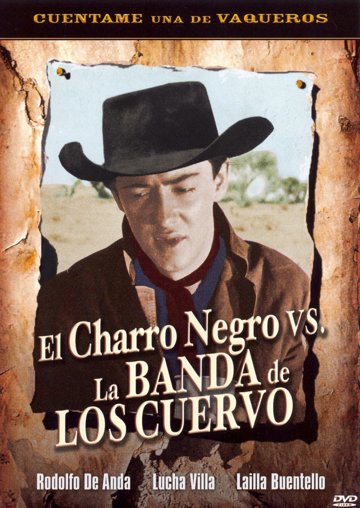 El Charro Negro vs. La Banda de Los Cuervo