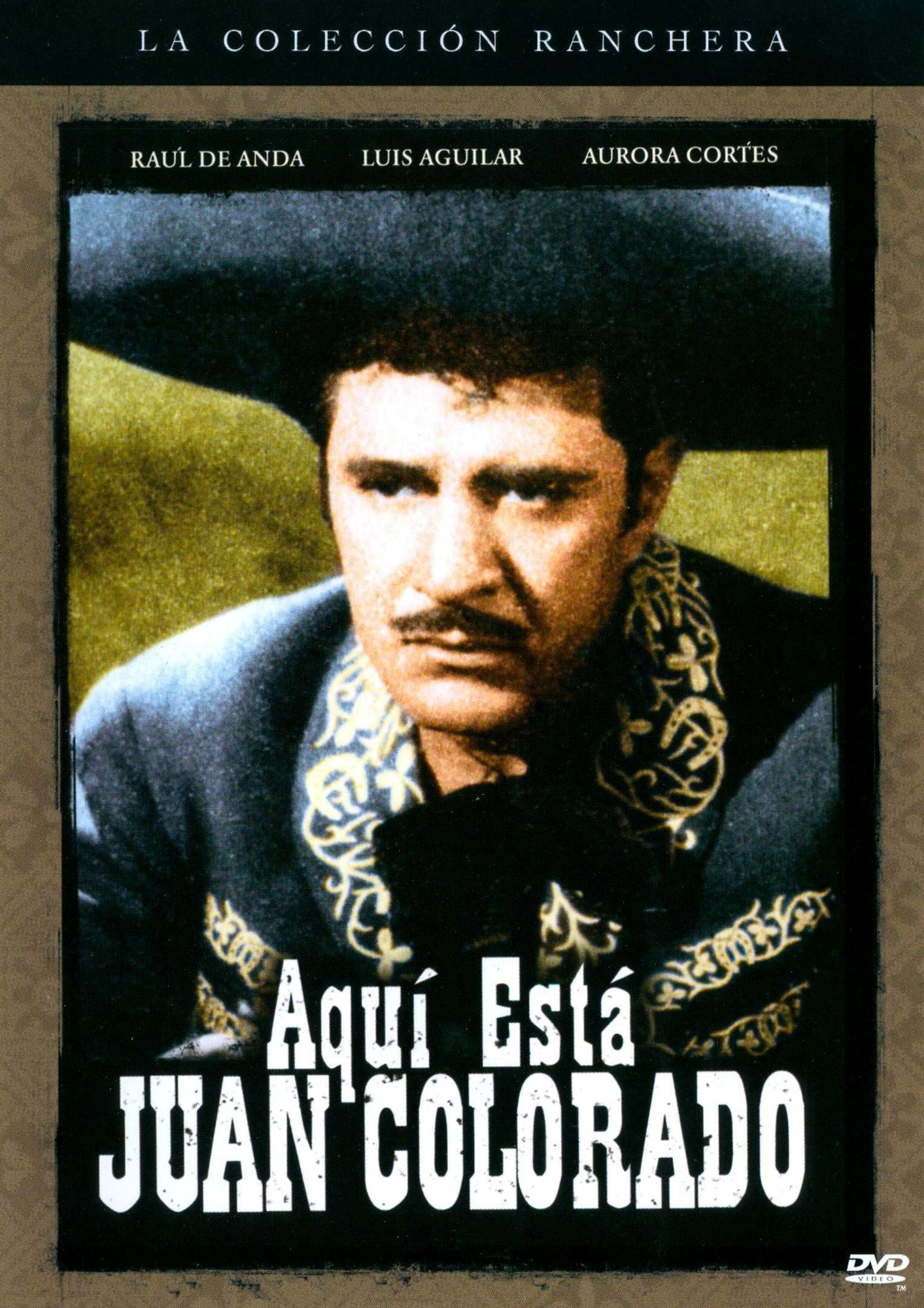 Aqui Esta Juan Colorado