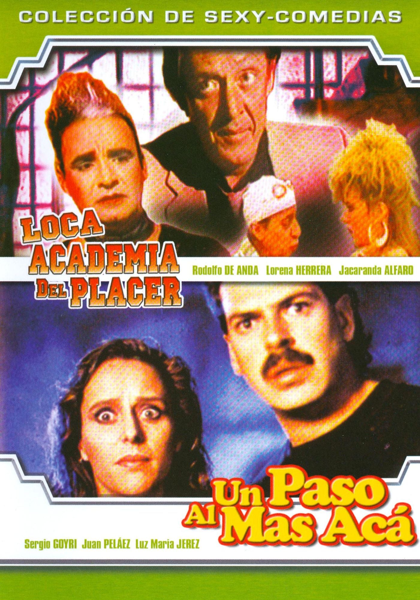 Loca Academia del Placer and un Paso al Mas Aca