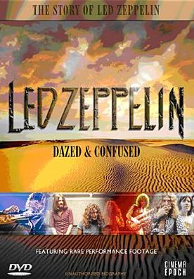 Led Zeppelin: Dazed & Confused