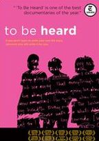 To Be Heard