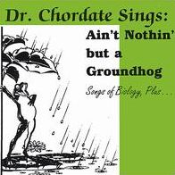 Songs of Biology , Plus . . .