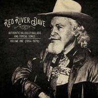 Authentic Hillbilly Ballads And Topical Songs, Vol. 1: 1954-1976