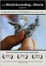 L' Origine de la Tendresse and Other Tales
