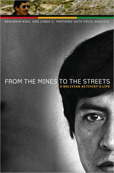 From the Mines to the Streets: A Bolivian Activistt[[