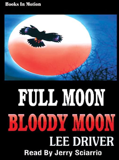 Full Moon, Bloody Moon: Chase Dagger Mystery Series, Book 2