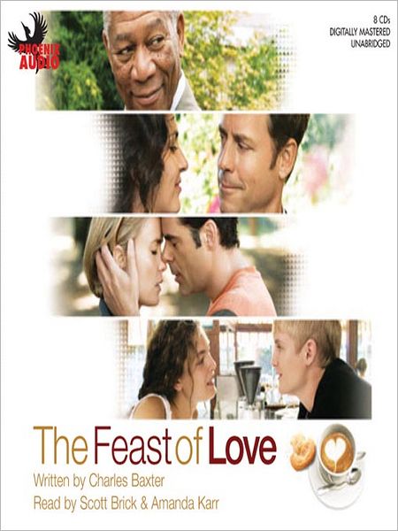 The Feast of Love: A Novel