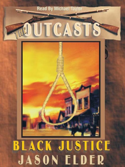 Black Justice: The Outcasts Series, Book 2