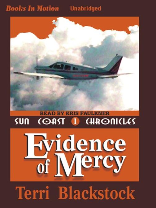 Evidence of Mercy (Sun Coast Chronicles Series #1)