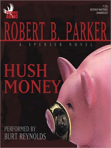 Hush Money (Spenser Series #26)