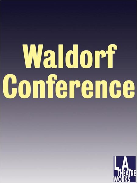 Waldorf Conference