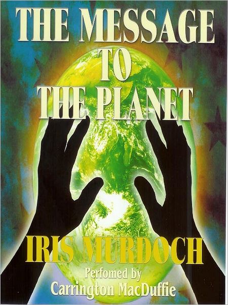 The Message to the Planet