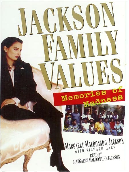 Jackson Family Values: Memories of Madness