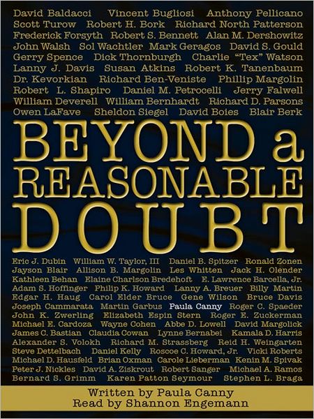 Beyond a Reasonable Doubt: A Selection from 'Beyond a Reasonable Doubt' by Paula Canay