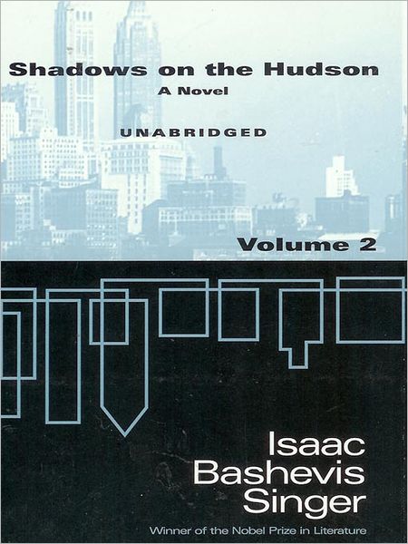 Shadows on the Hudson, Volume 2