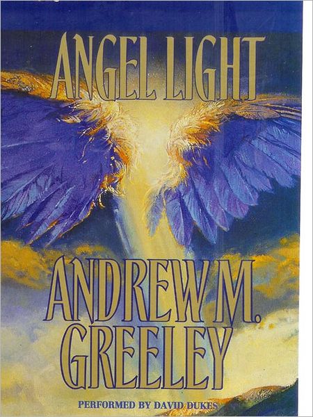 Angel Light: An Old-Fashioned Love Story