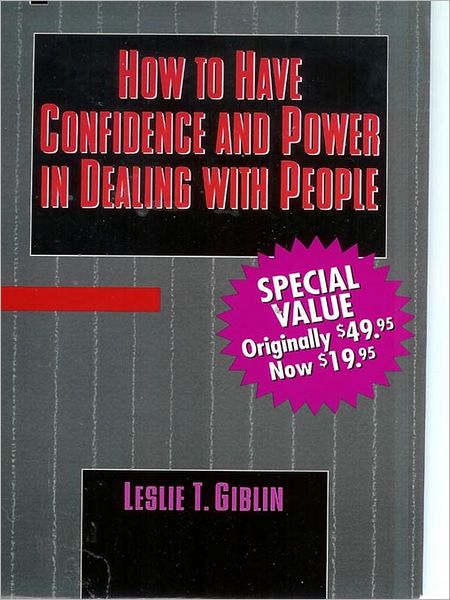 How To Have Confidence and Power in Dealing With People