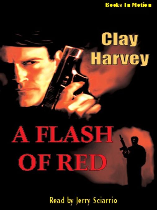 A Flash of Red: Tyler Vance Series, Book 1