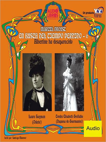 En Busca Del Tiempo Perdido 6 - Albertine ha desaparecido