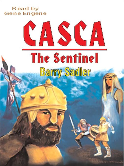 The Sentinel: Casca Series, Book 9
