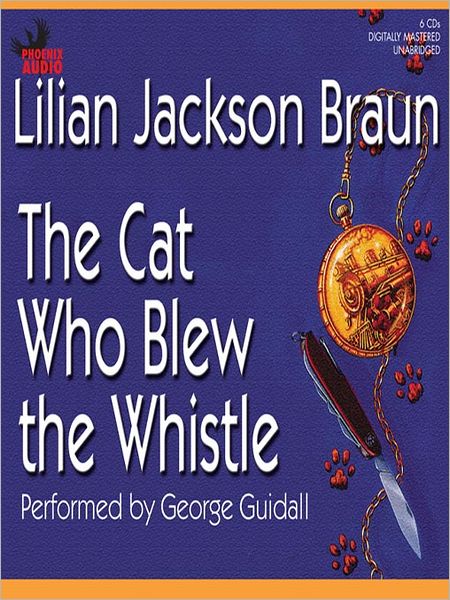 The Cat Who Blew the Whistle (The Cat Who... Series #17)