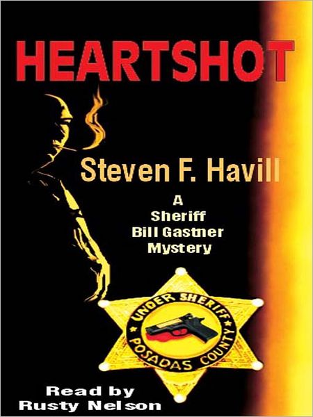 Heartshot (Undersheriff Bill Gastner Series #1)