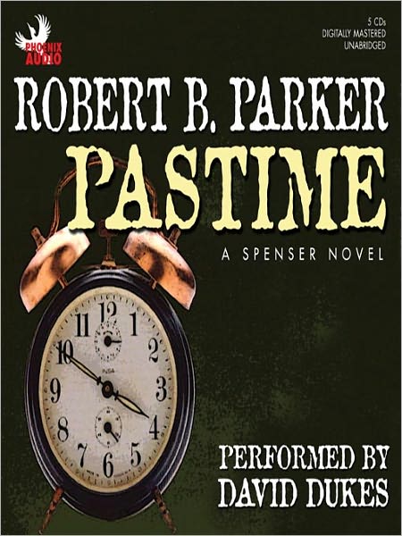 Pastime (Spenser Series #18)