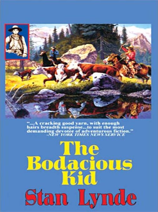 The Bodacious Kid: Merlin Fanshaw Western Series, Book 1