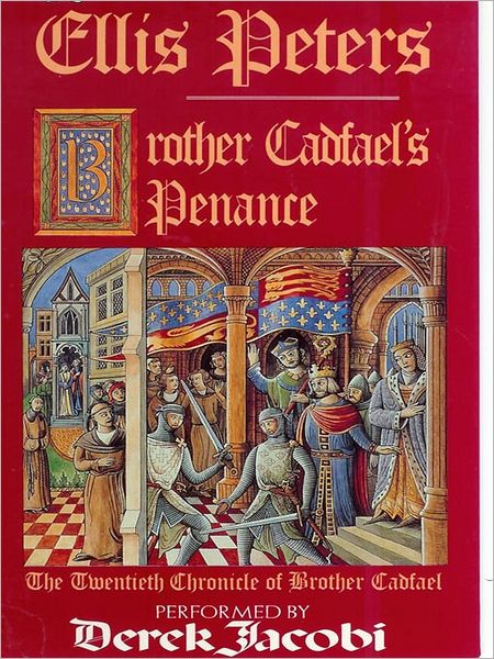 Brother Cadfael's Penance (Brother Cadfael Series #20)
