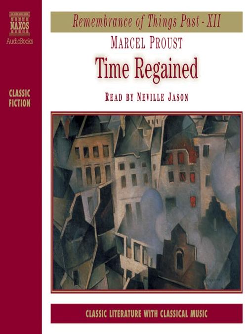 Remembrance of Things Past, Volume XII: Time Regained
