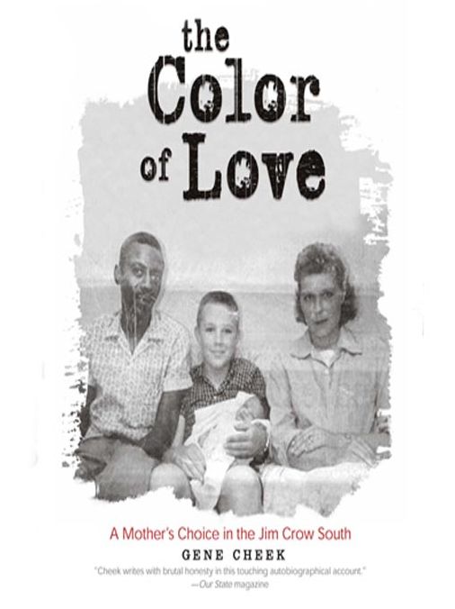 Color Of Love: A Mother's Choice in the Jim Crow South