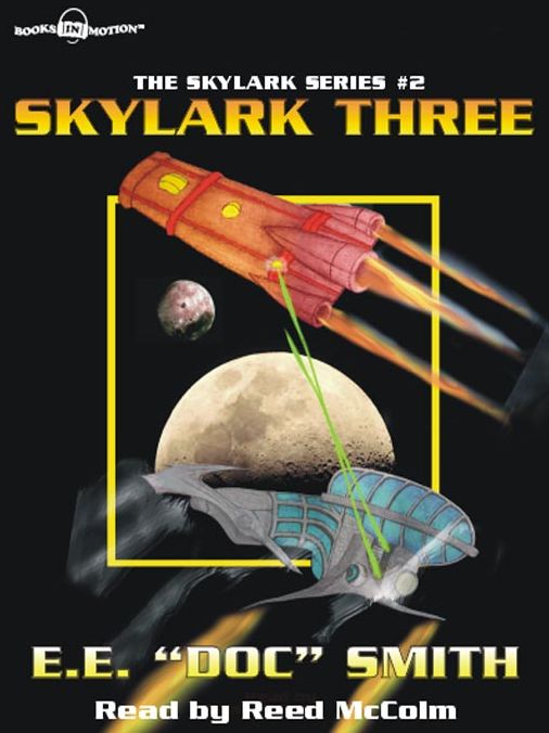 Skylark Three: Skylark Series, Book 2