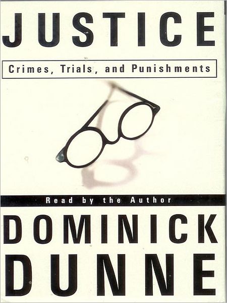 Justice: Crimes, Trials, and Punishments