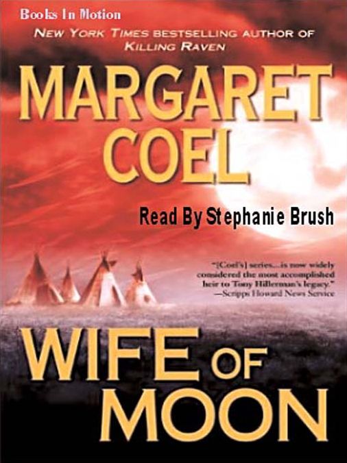 Wife of Moon (Wind River Reservation Series #10)