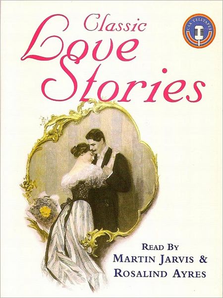 Classic Love Stories 1