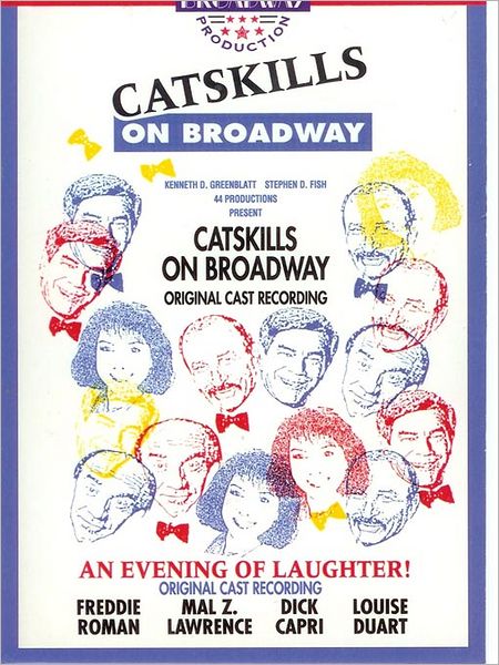 Catskills on Broadway: Original Cast Recording
