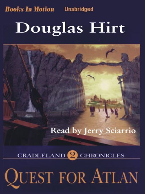 Quest for Atlan: Cradleland Chronicles, Book 2