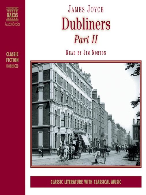 Dubliners, Part 2