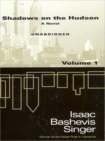 Shadows on the Hudson, Volume 1