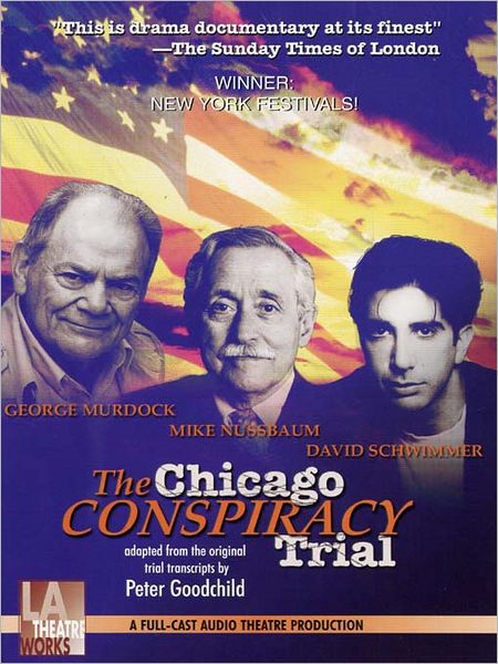 The Chicago Conspiracy Trial