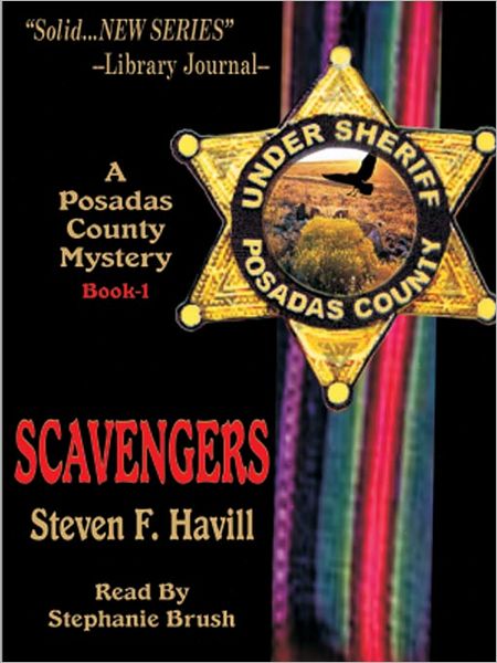 Scavengers (Posadas County Mystery Series #1)