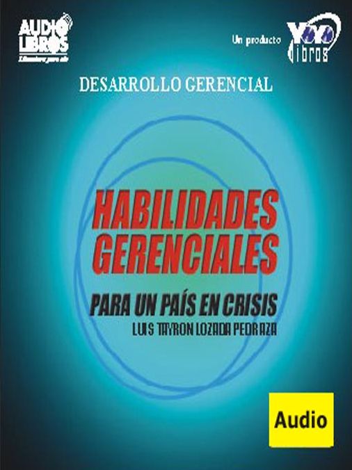 Habilidades Gerenciales Para Un Pais En crisis