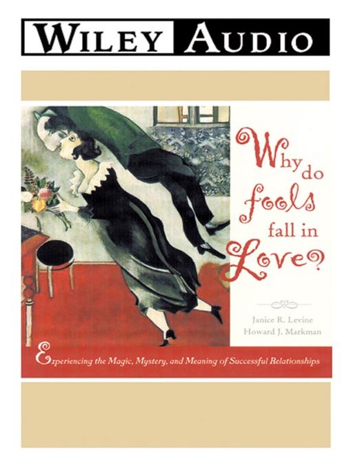 Why Do Fools Fall in Love?
