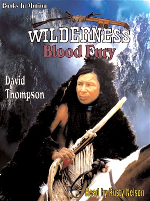 Blood Fury (Wilderness Series #4)
