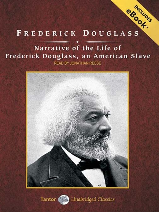 Narrative of the Life of Frederick Douglass: An American Slave