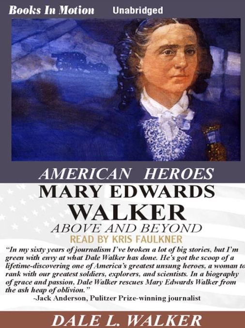 Mary Edwards Walker: Above and Beyond